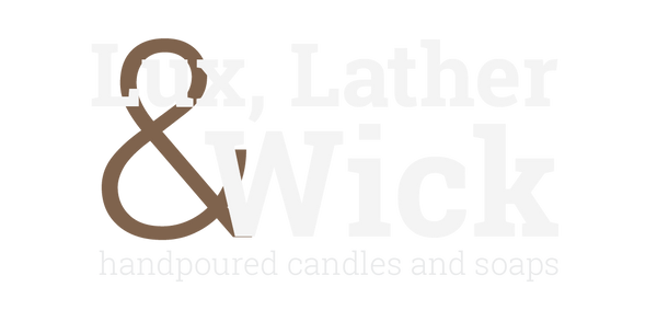 Lux, Lather and Wick